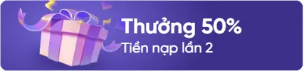Khuyến Mãi Thưởng 50% Tiền Nạp Lần 2 tại 8LIVE