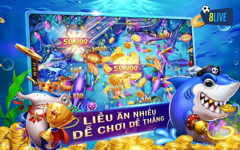 Game bắn cá trực tuyến đối kháng 8live Game bắn cá trực tuyến đối kháng 8live