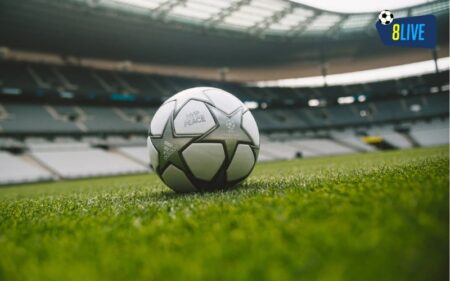 Kèo Châu Âu 8Live - Soi Kèo Chính Xác, Nhận Thưởng Cực Lớn